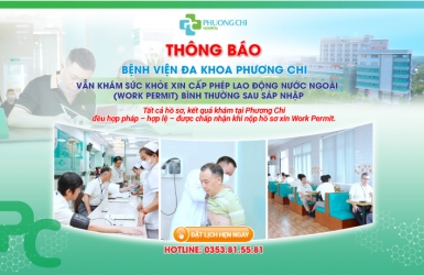 Thông Báo Đính Chí Khám Sức Khỏe Xin Cấp Phép lao Động Nước Ngoài - Bệnh viện Phương Chi
